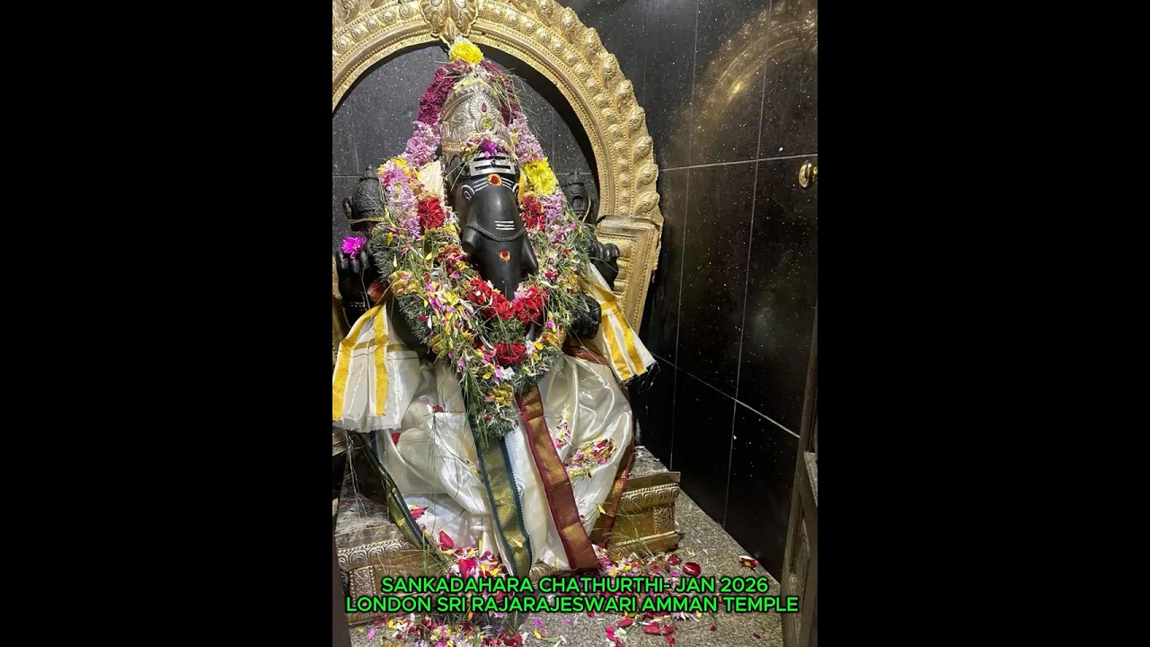 SANKADAHARA CHATHURTHI Jan2026 -London Stoneleigh Sri Rajarajeswari Amman Temple