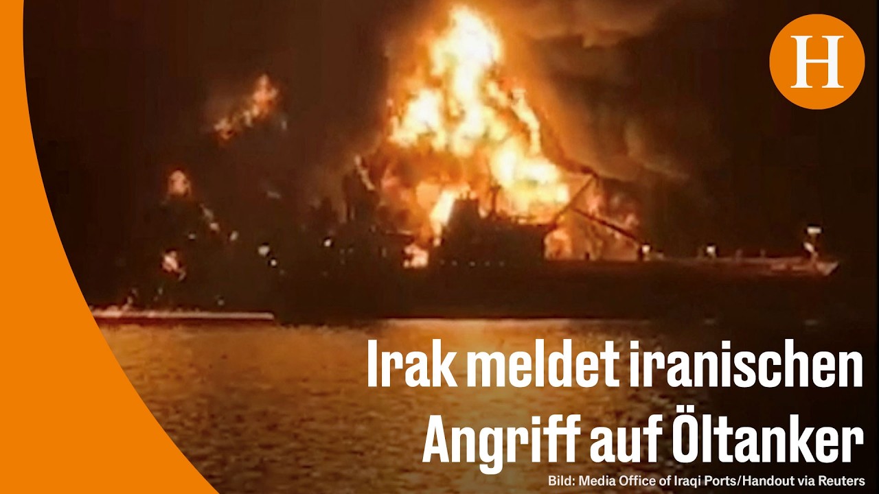 Irak: Öltanker brennt nach iranischem Angriff – ein Toter