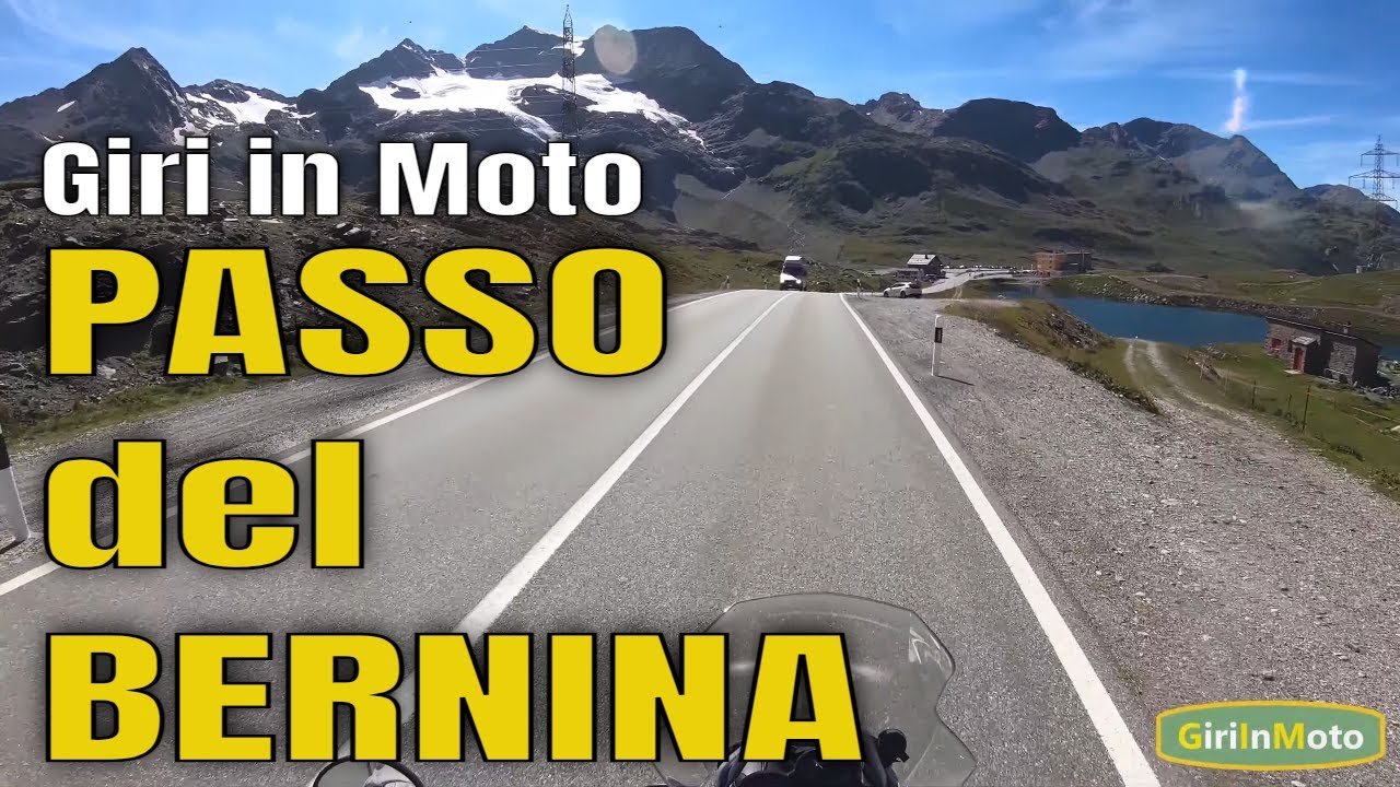 Passo del Bernina in moto - GIM Giri In Moto