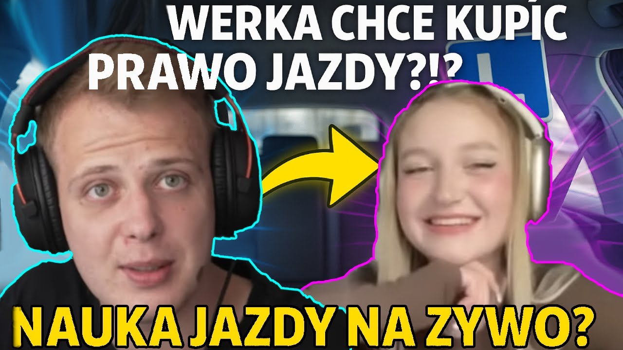 NITRO WERKA CHCĘ KUPIĆ PRAWO JAZDY?!? NAUKA JAZDY NA IRL?