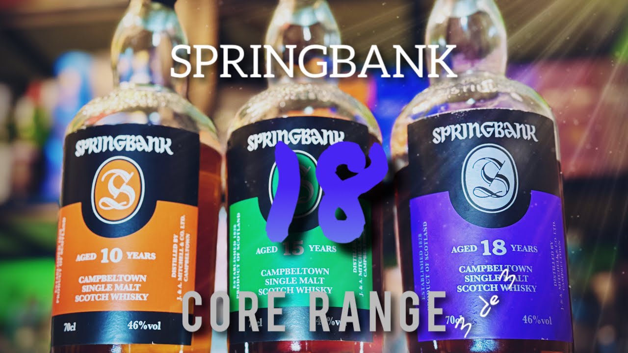 Springbank Core Range 3/3 - Springbank 18