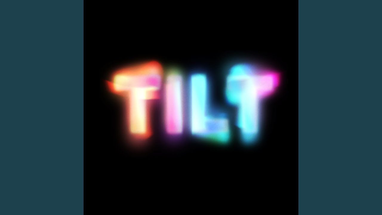 TILT