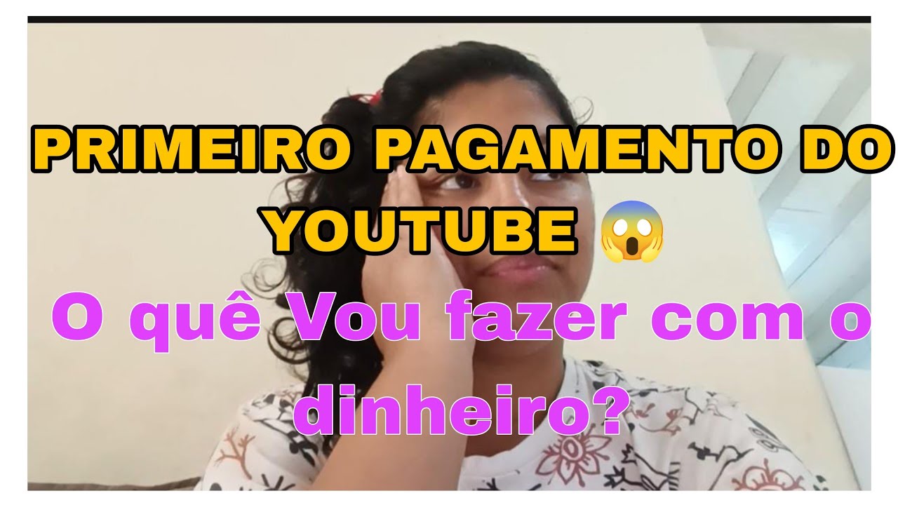 PRIMEIRO PAGAMENTO DO YOUTUBE 😱| o que vou fazer com o dinheiro? 