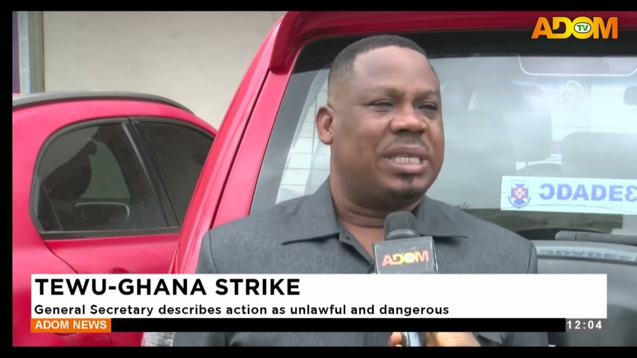 TEWU-GHANA STRIKE: General Secretary describes action as unlawful and dangerous (07-07-25)
