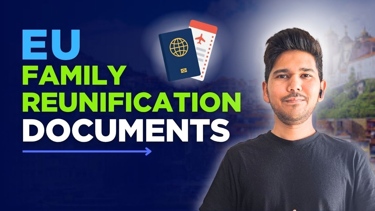 EU Family Reunification | EU Family Visa Documents | Portugal Family Reunification update