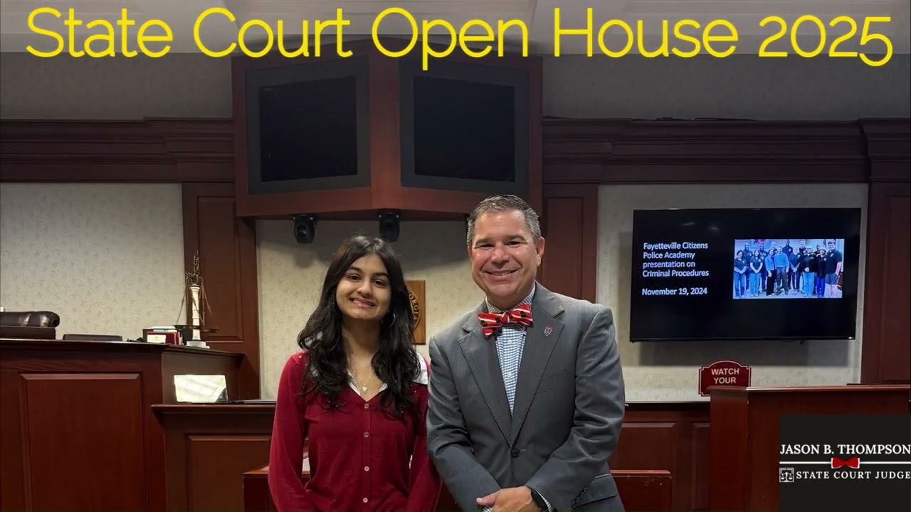 Fayette County Judge Jason B. Thompson 2025 Open House Video Fayetteville Juvenile State Court