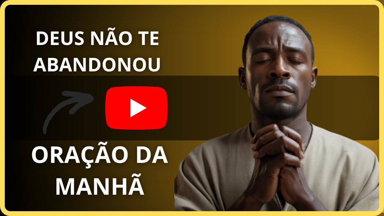 DEUS TEM A PALAVRA FINAL | Oração pra curar feridas do Passado.