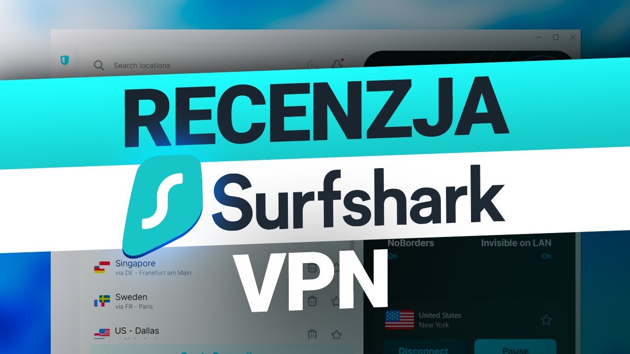 Recenzja Surfshark VPN | Czy warto kupić Surfshark w 2025 roku?