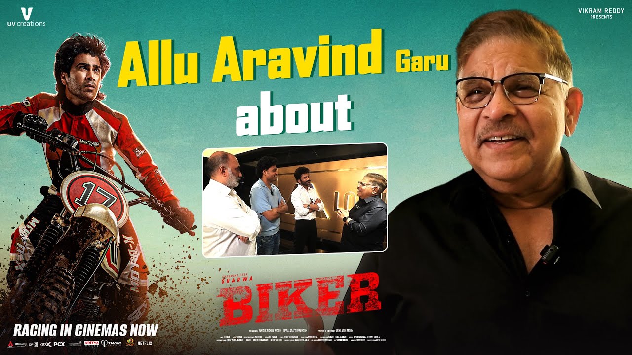Allu Aravind Garu about Biker | Sharwanand | Malvika Nair | Dr Rajasekhar | Abhilash Reddy