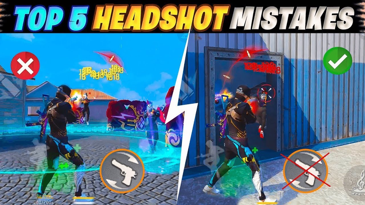 TOP 5 HEADSHOT ( MISTAKES ) IN FREE FIRE [ HEADSHOT मार ने का सही तारिका ] 99% Headshot Free Fire