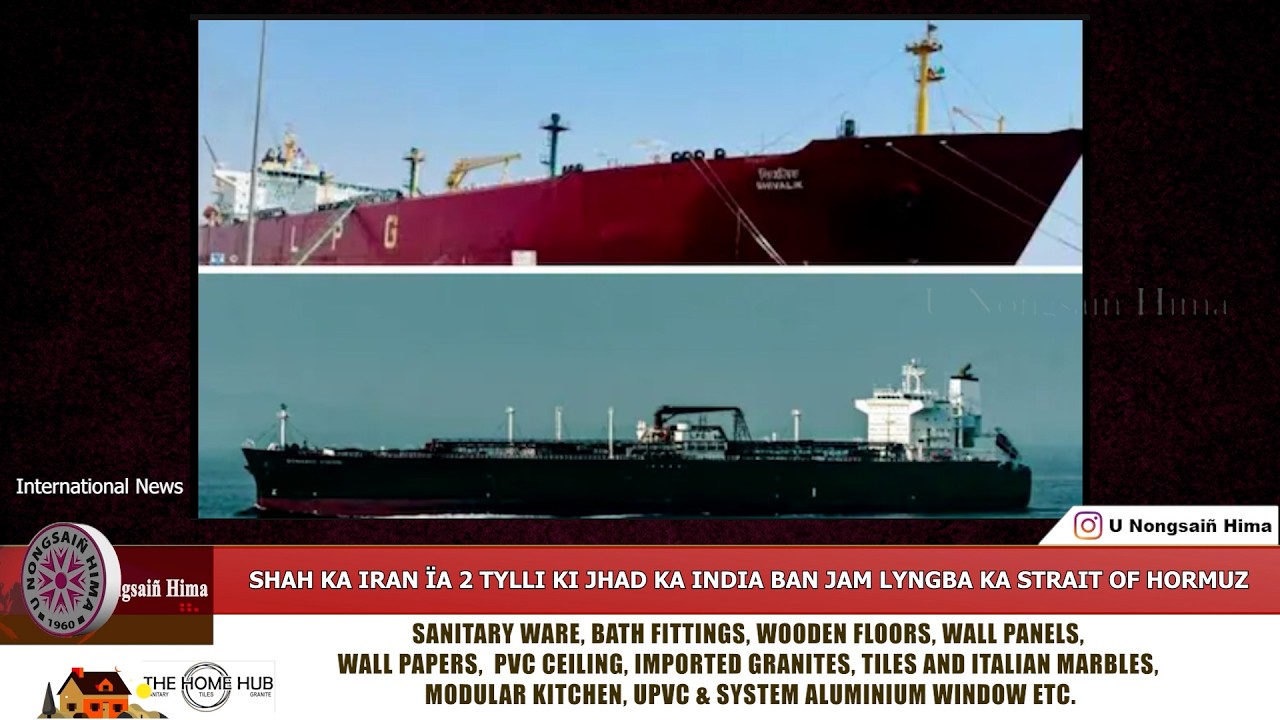 SHAH KA IRAN ÏA 2 TYLLI KI JHAD KA INDIA BAN JAM LYNGBA KA STRAIT OF HORMUZ