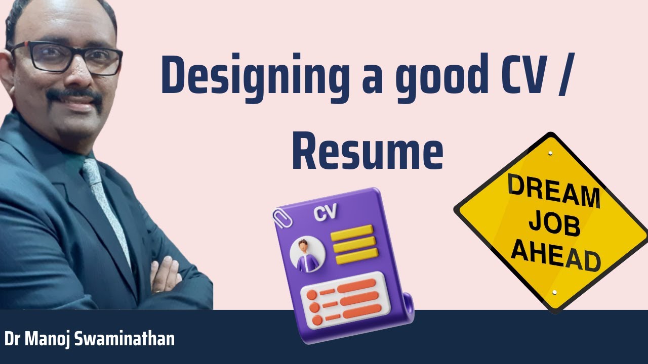 Designing a good CV / Resume for the dream job in Pharmacovigilance