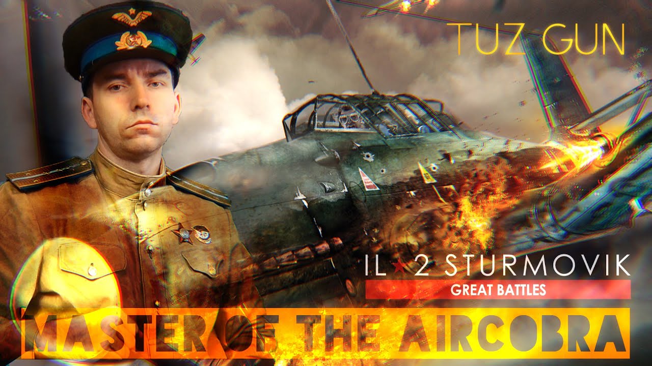 ⭐IL2 Sturmovik Great Battles⭐🔴LIVE The Soviet Pilot Custom / 🚩PvP🚩/ 🏆Master of the Aircobra🏆