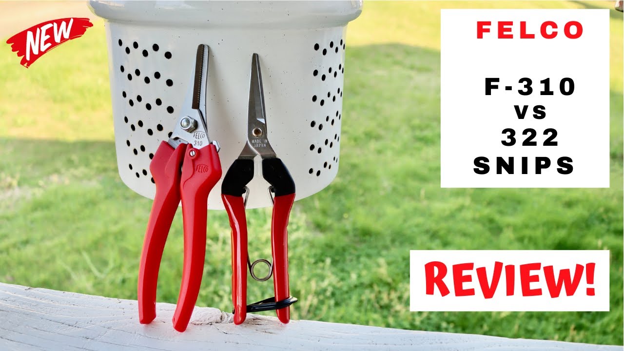 Felco - f310 vs 322  Snips