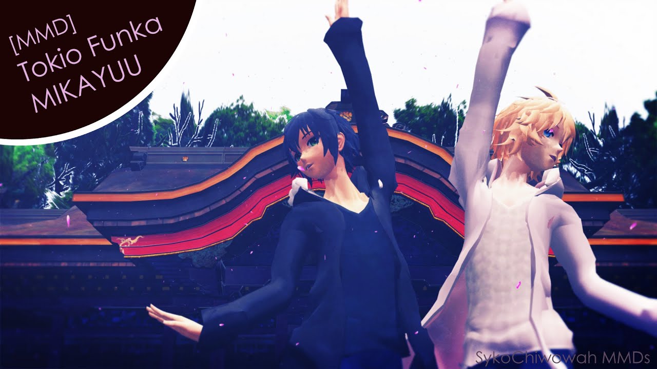 【SOTExMMD】Tokio Funka - Mikayuu (200+ Sub Special) [+ Motion DL]