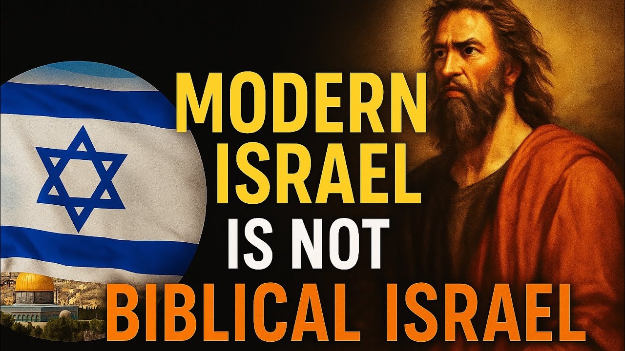 Modern Israel Is Not Biblical Israel : Hidden Truth Revealed