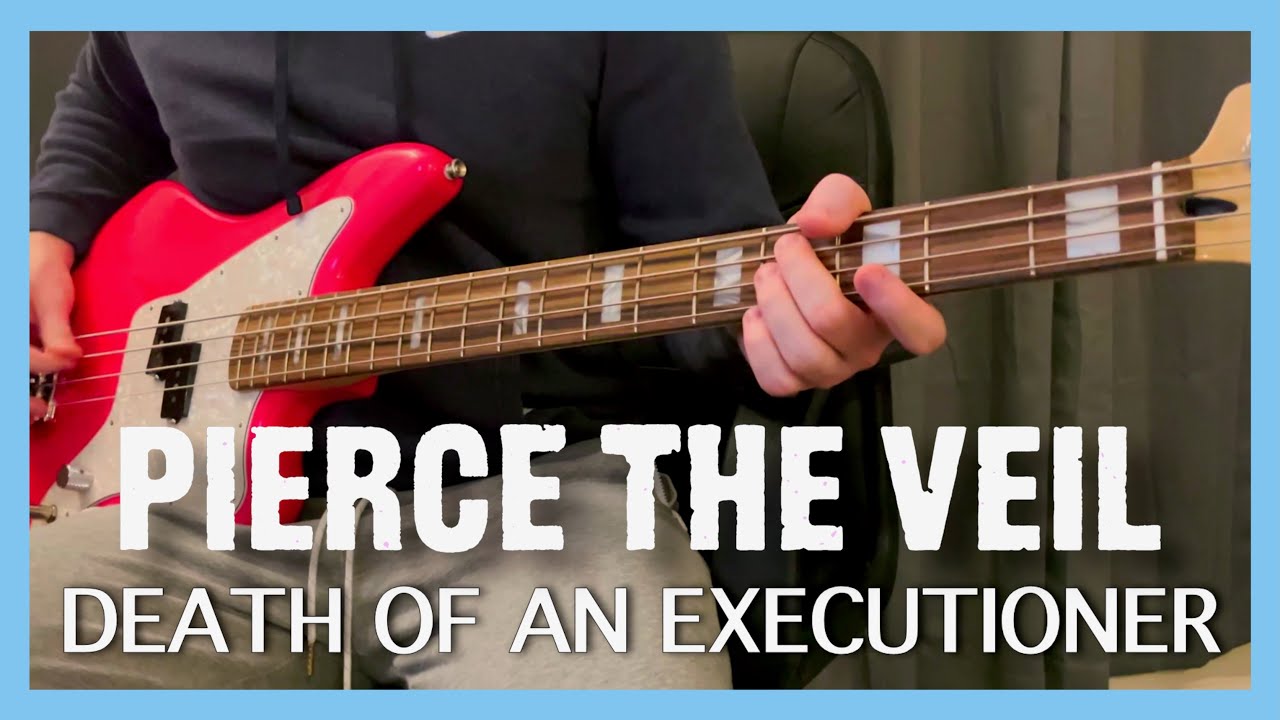 Death of an Executioner - Pierce the Veil (Bass Cover with Tabs)