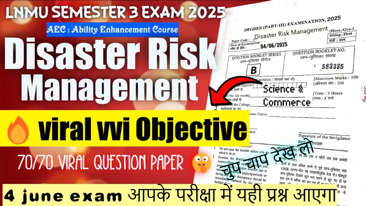 🔥Viral vvi Objective Question paper AEC: Disaster risk management. LNMU Semester 3 exam 2025.