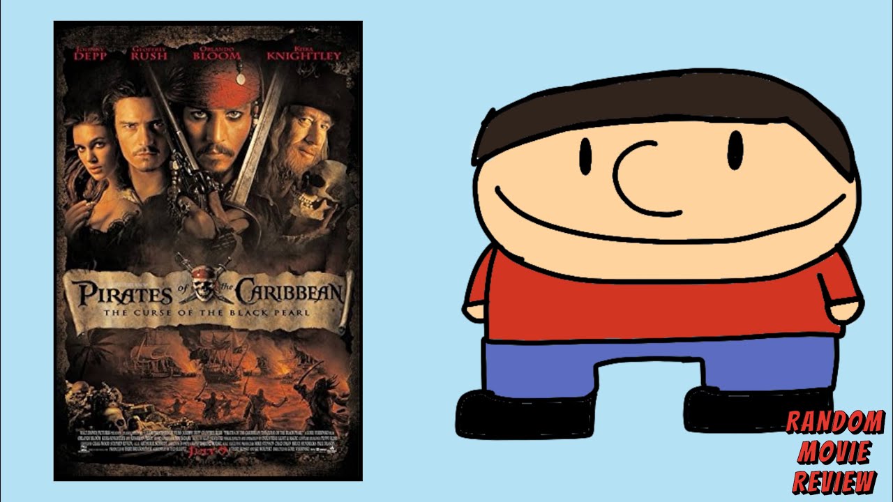 Pirates of the Caribbean: Curse of the Black Pearl | Random Movie Review