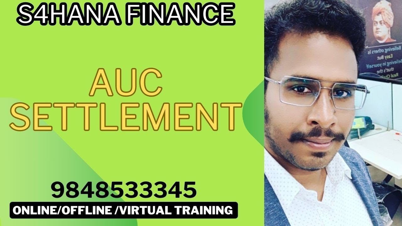 AUC settlement in SAP-End to end Process Settlement of an AUC to Fixed Asset -S4HANA Finance Telugu