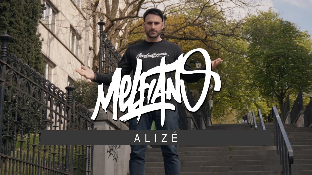 Melfiano : Alizé (Prod El Gaouli / Scratchs : DJ Eskondo)