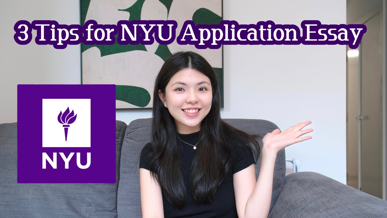 3 Tips for Your NYU Application Essay