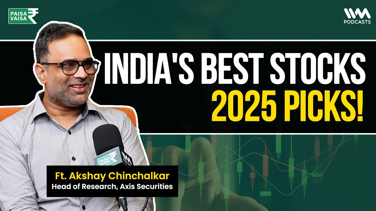 Indian Stock Market: Top Sectors to Invest In 2025 | Ft. Akshay Chinchalkar