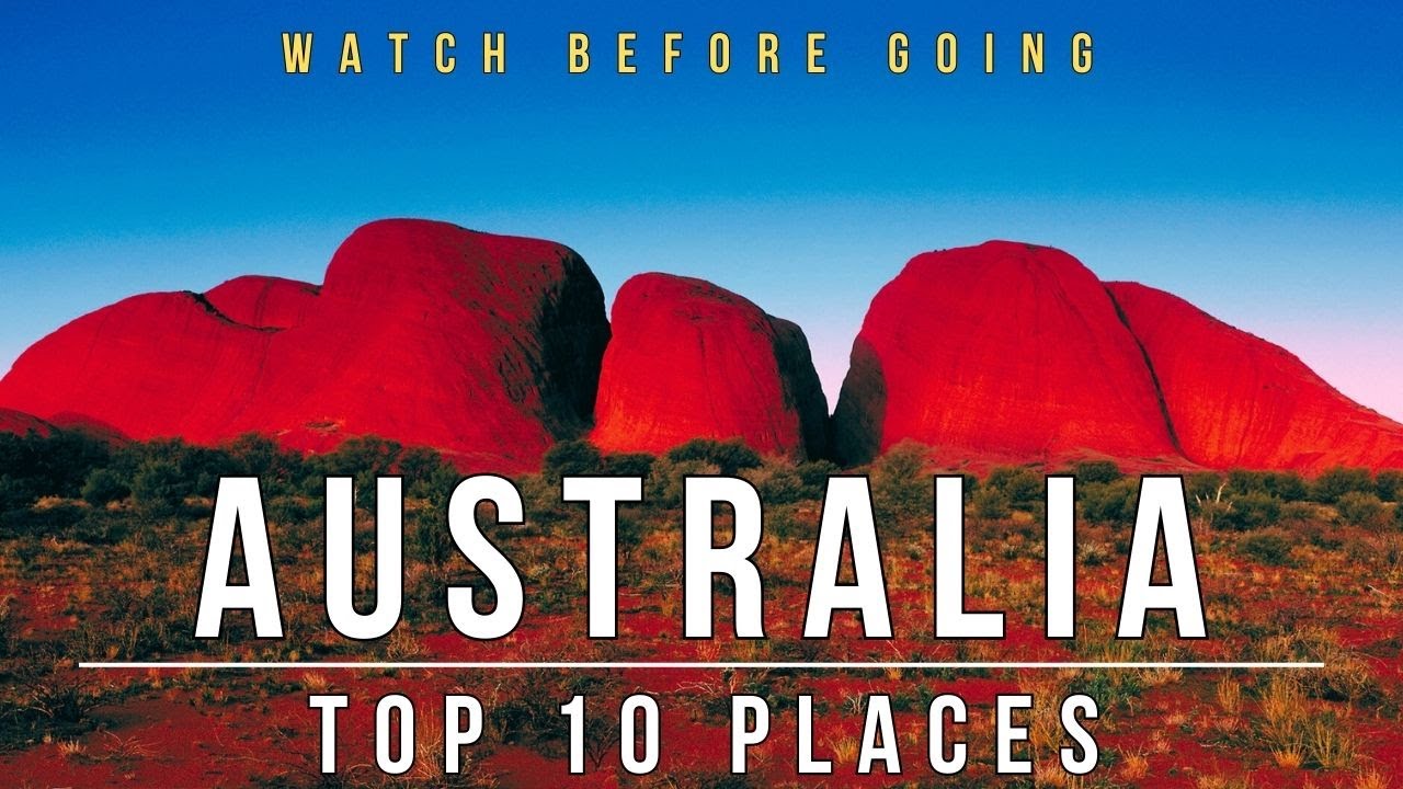 Australia 10 Best Places to visit | Australia must see in 2025