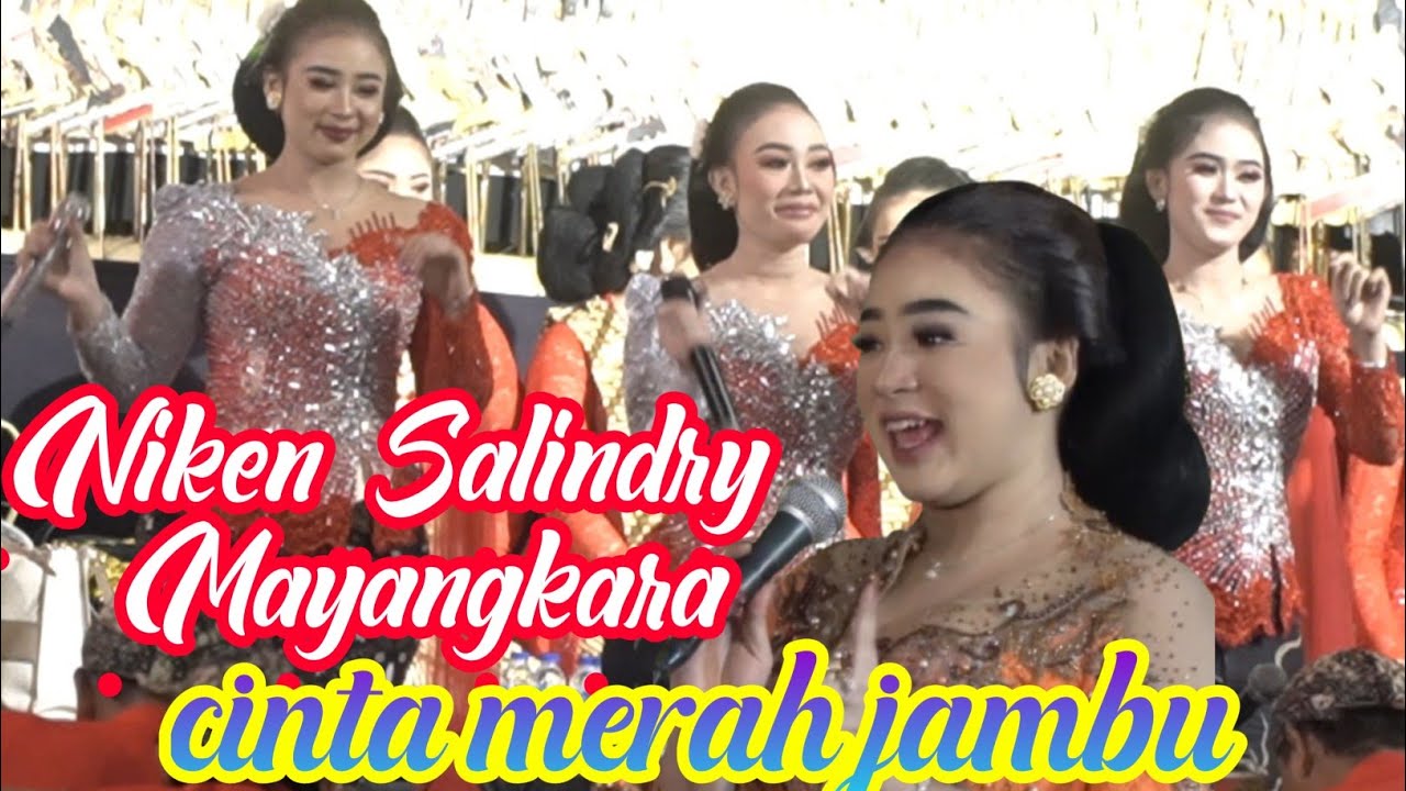 NIKEN SALINDRY MAYANGKARA TERBARU ❗ CINTA MERAH JAMBU NEW VERSI 