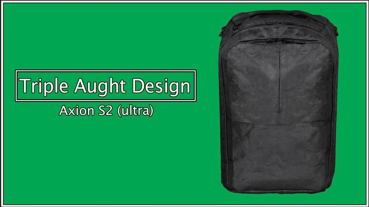 Triple Aught Design - Axion S2 ULTRA | Sleek and Refined EDC Backpack that is Made in the USA