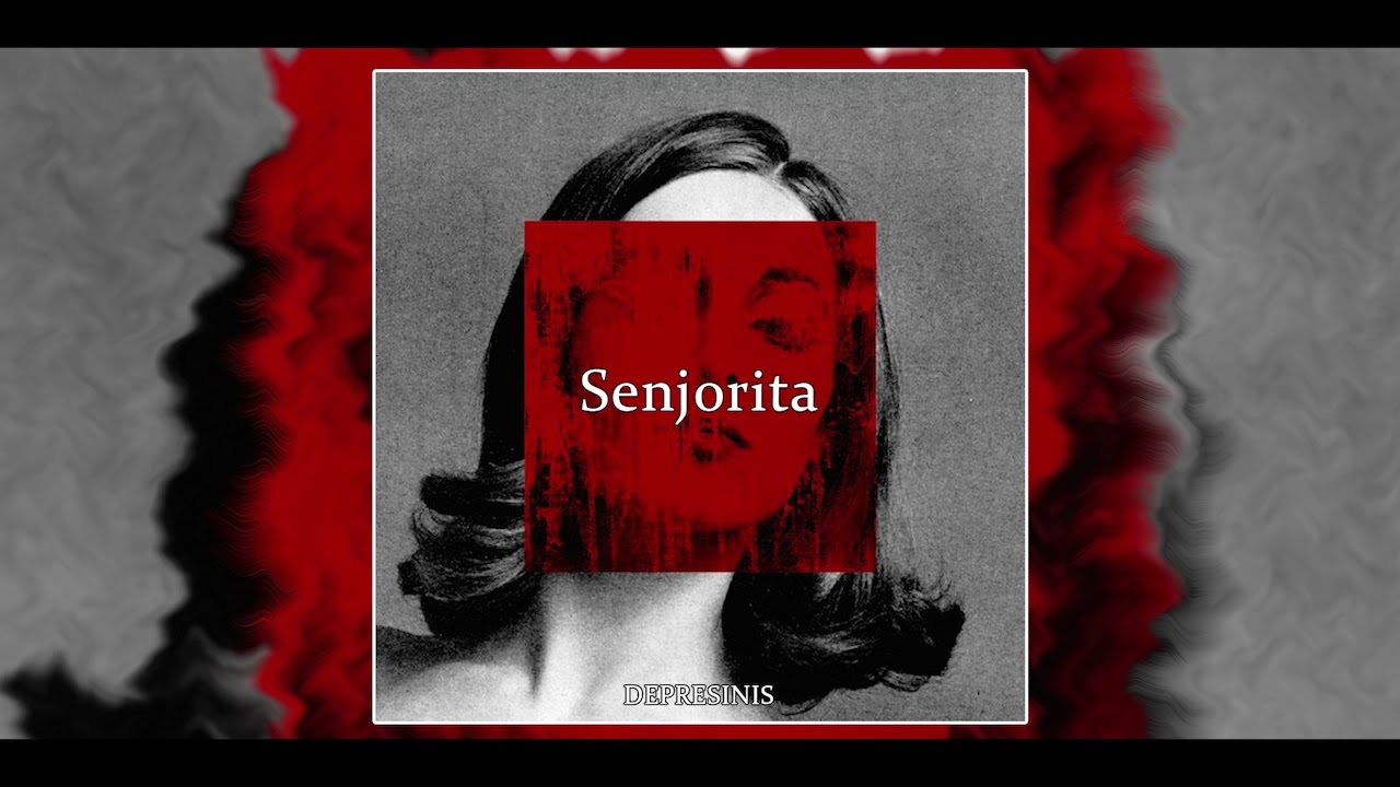 Depresinis - SENJORITA (2022)