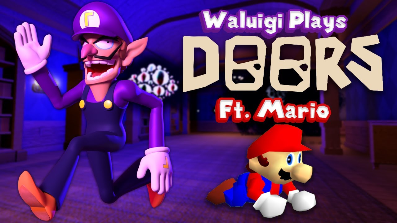 Waluigi Plays: ROBLOX DOORS Ft. Mario