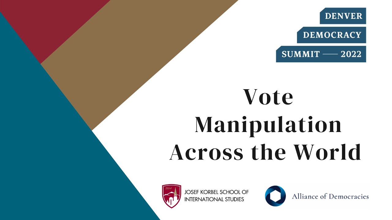 DDS 2022: Vote Manipulation Across the World