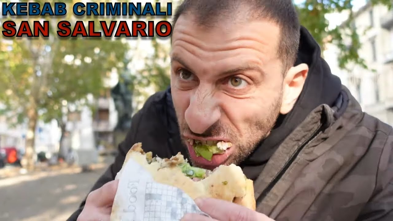 Kebab criminali SAN SALVARIO