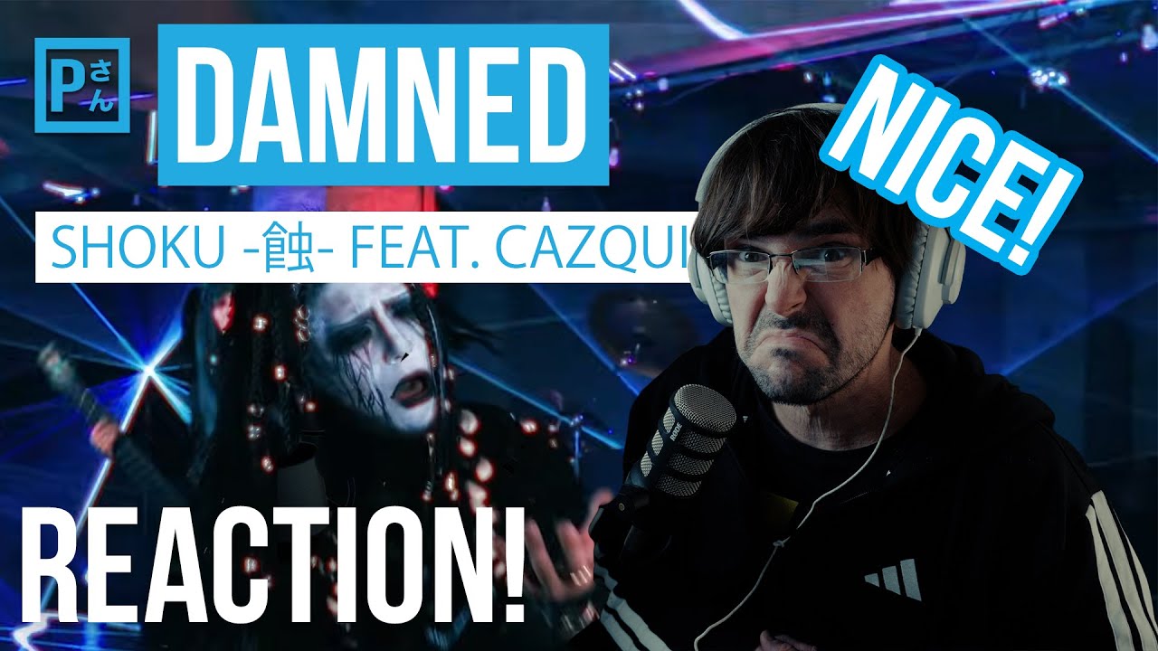 Reacting to DAMNED – “ShoKu - 蝕 -” Feat. Cazqui | J-Rock / Visual Kei Reaction!