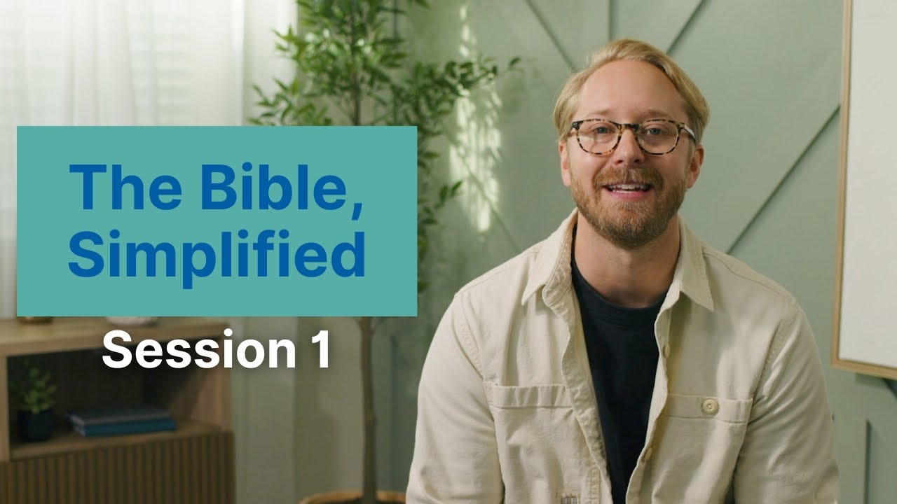 The Bible, Simplified - Session 1 - What is the Bible?