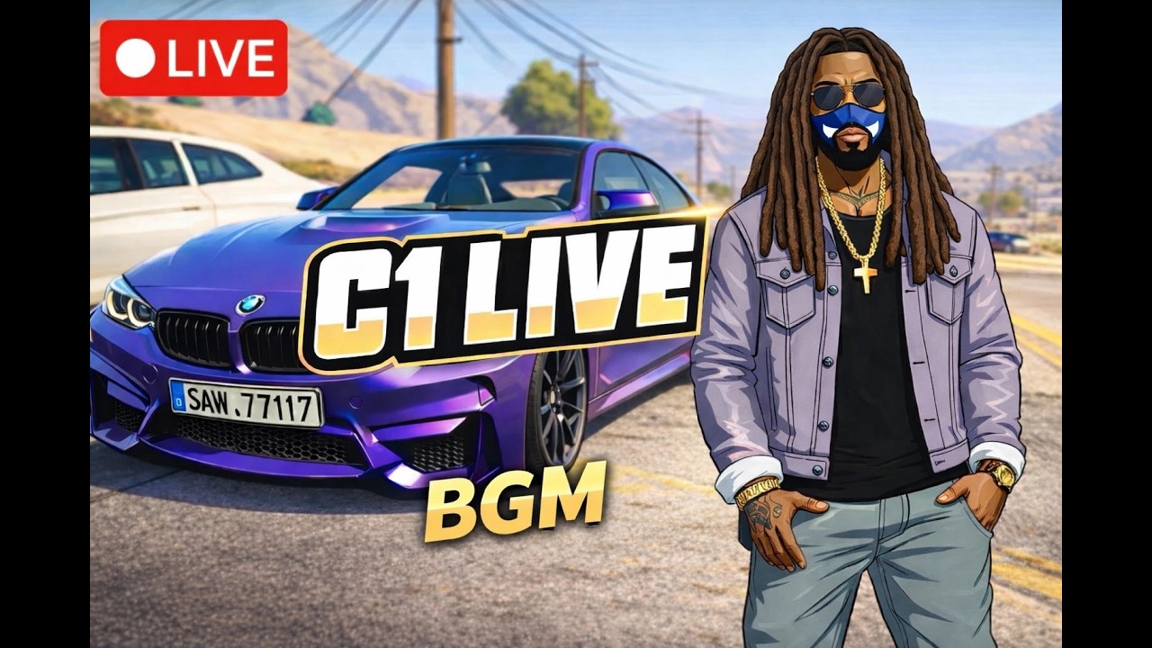 LIVE🔴$BGM4L$ -- 24/7 C1 STREAM -- CHIQRP (GTA) TAKING OVER