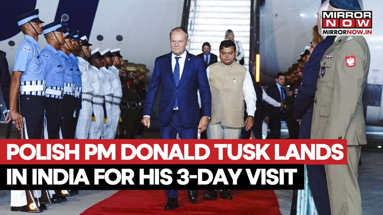 Polish PM Donald Tusk Lands In India For Talks With PM Modi | Tech, Defence & Ukraine On Agenda