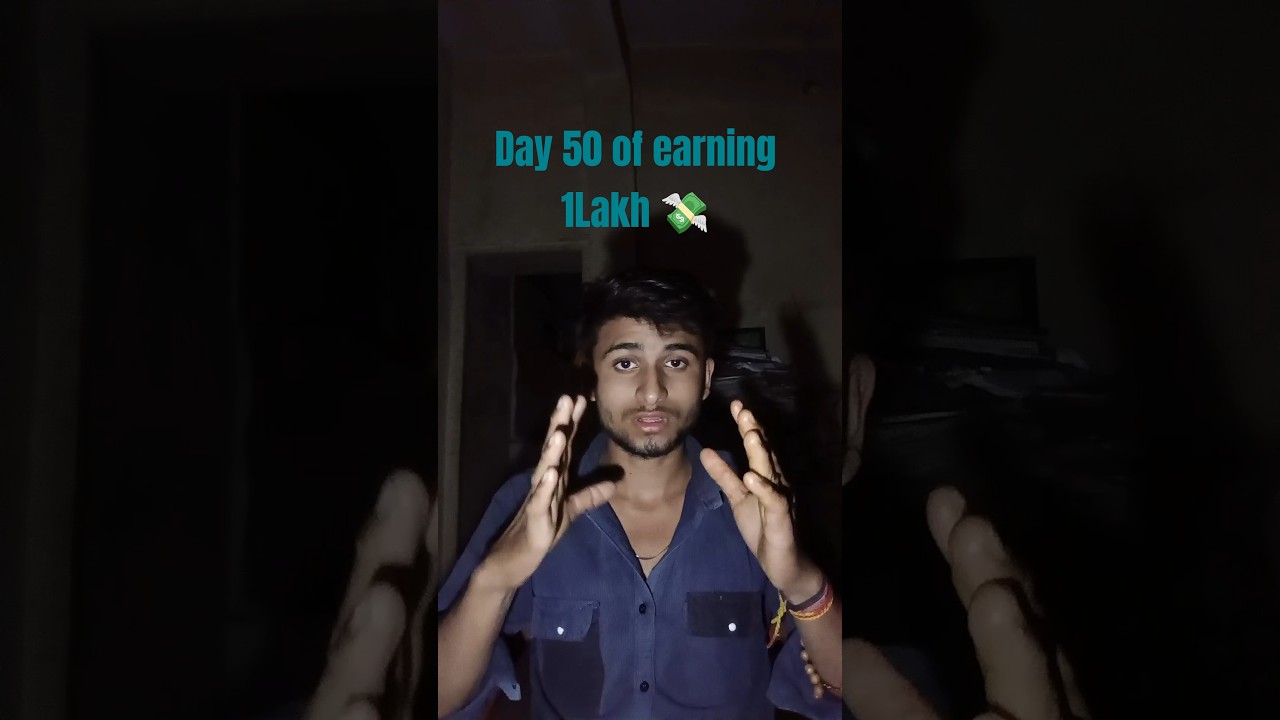Day 50 of 1Lakh 💸|