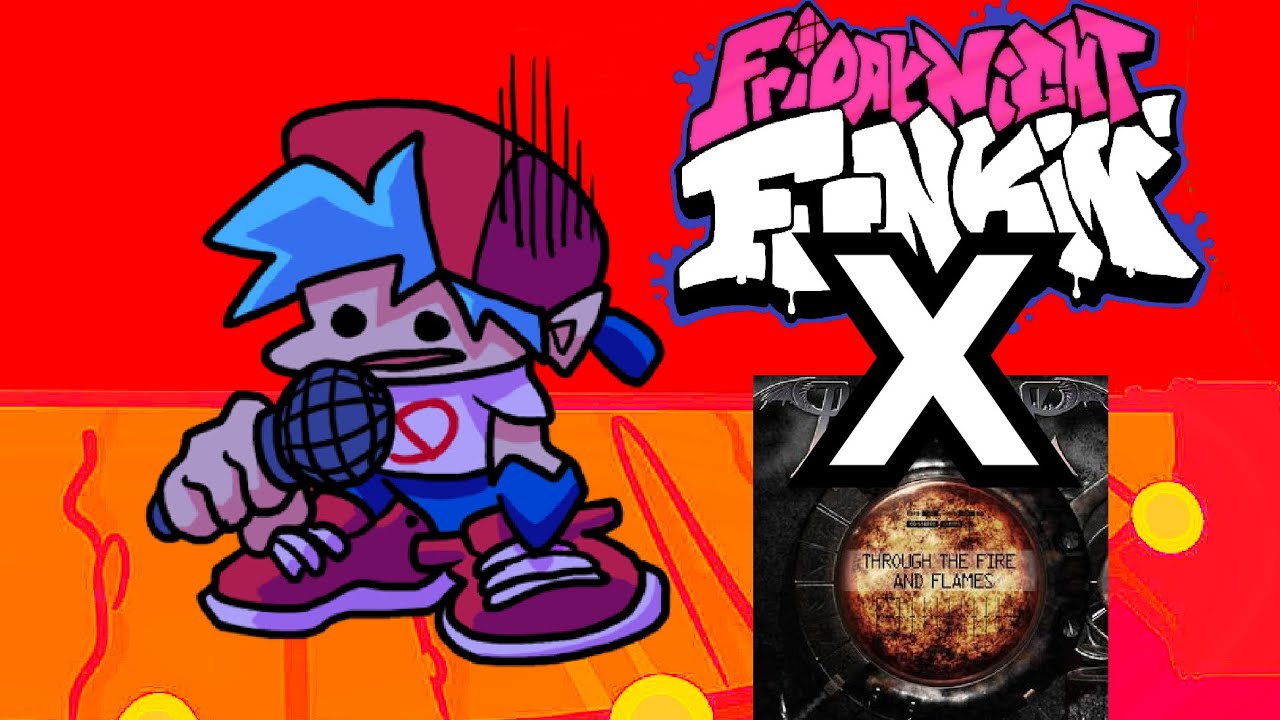 FnF - Through the Fire and Flames