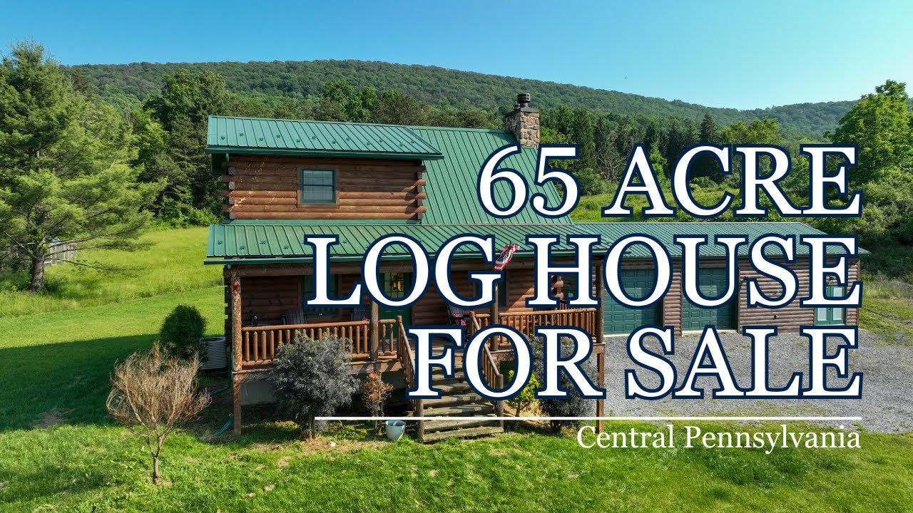 65 Acre Log Home For Sale | Central Pennsylvania