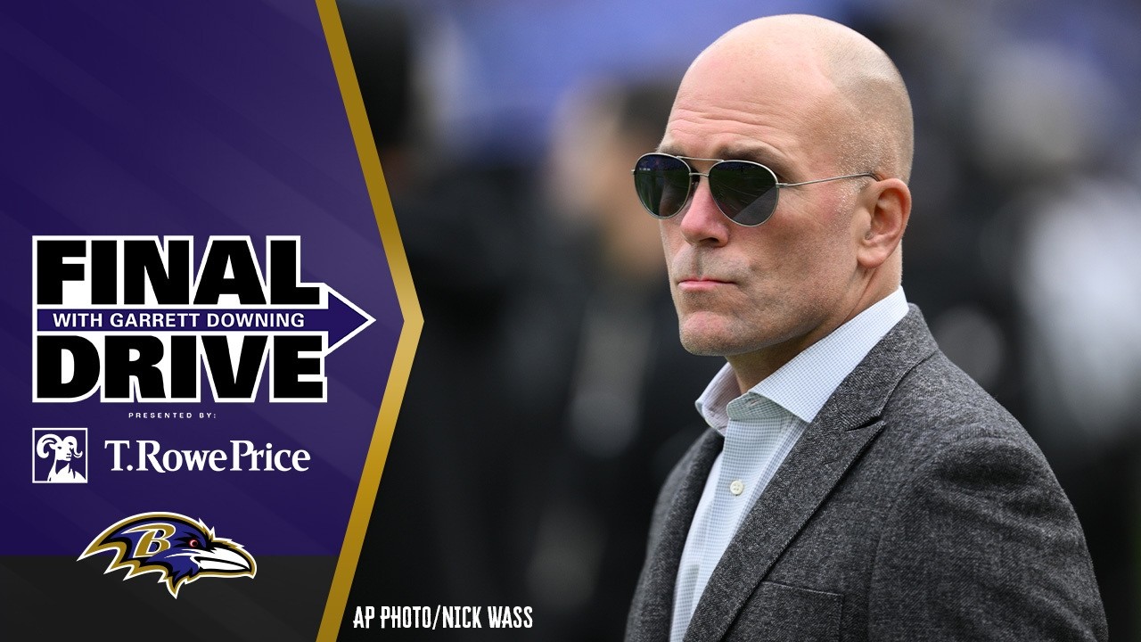 Eric DeCosta Shares Insight on Maxx Crosby, Trey Hendrickson Deals | Baltimore Ravens Final Drive