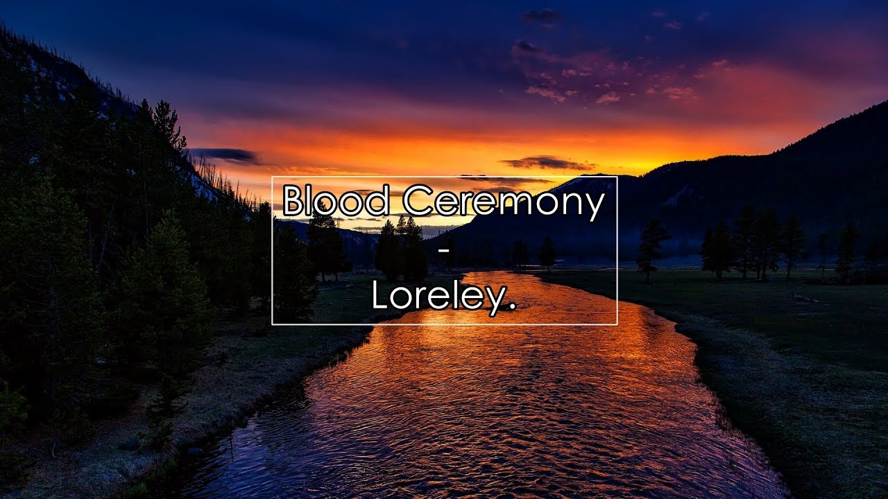 Blood Ceremony - Loreley (Lyrics / Letra)