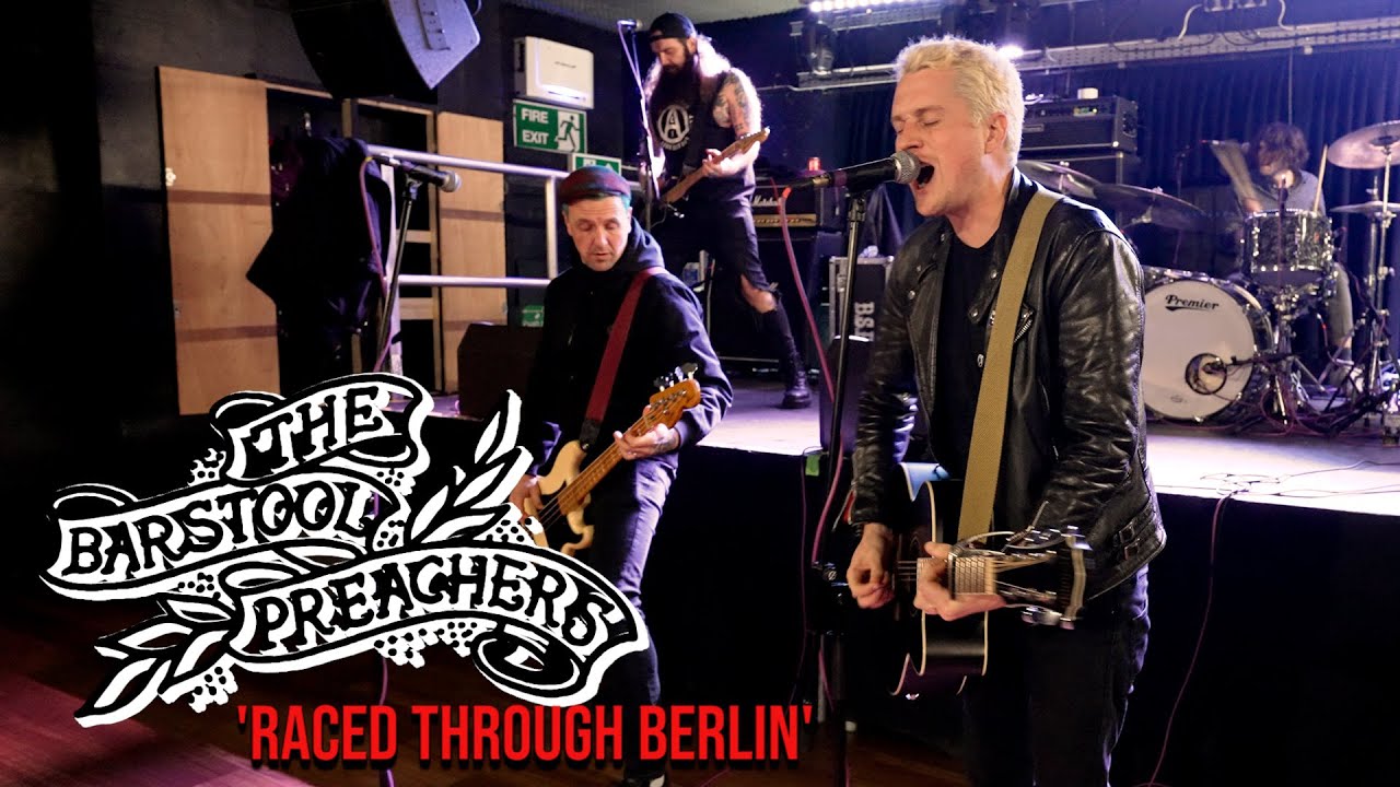 'Raced Through Berlin' THE BARSTOOL PREACHERS (The Exchange, Bristol) BOPFLIX sessions