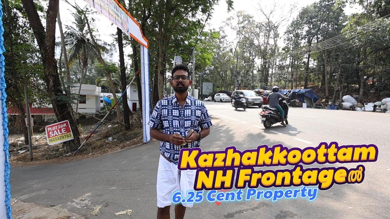 kazhakuttamsreekaryam mainRoadSideൽ6.25Cent Propertyവിൽപ്പനക്ക്Owner No+91 9495340709 +91 8075828626