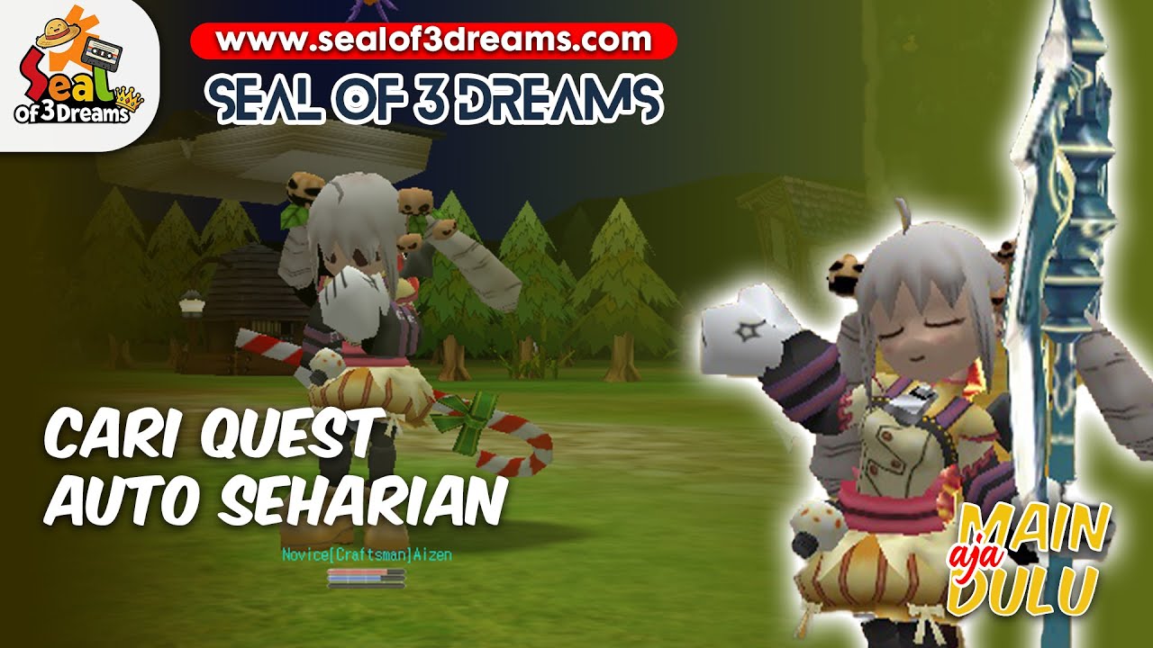 Seal Online Paling Seru | Auto cari Questt