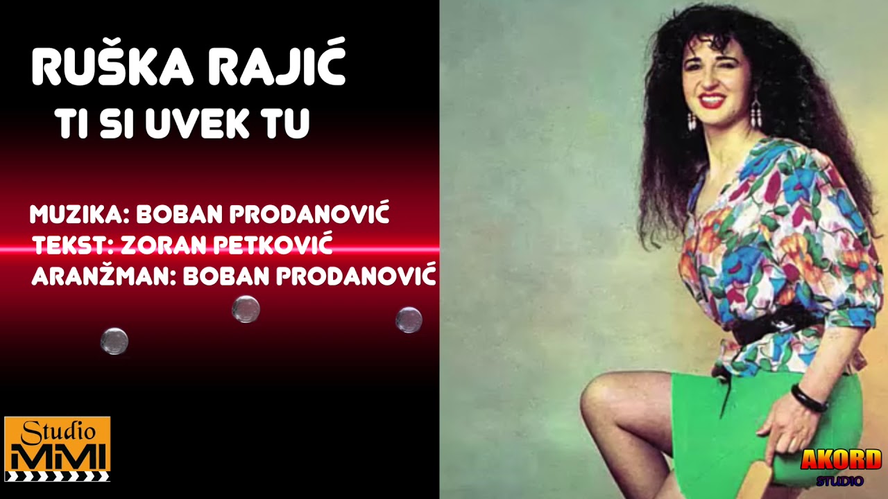 Ruska Rajic - Ti si uvek tu