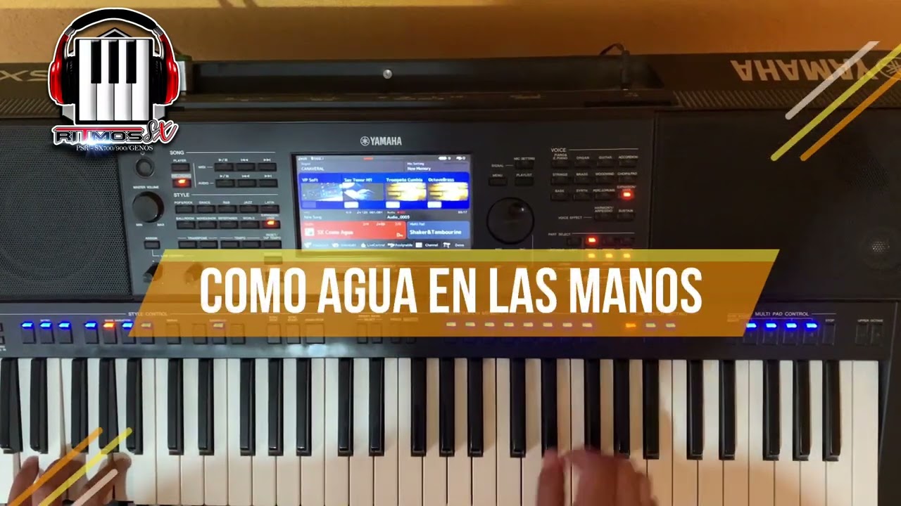 RITMO COMO AGUA EN LAS MANOS YAMAHA PSR SX600 SX700 SX900 GENOS
