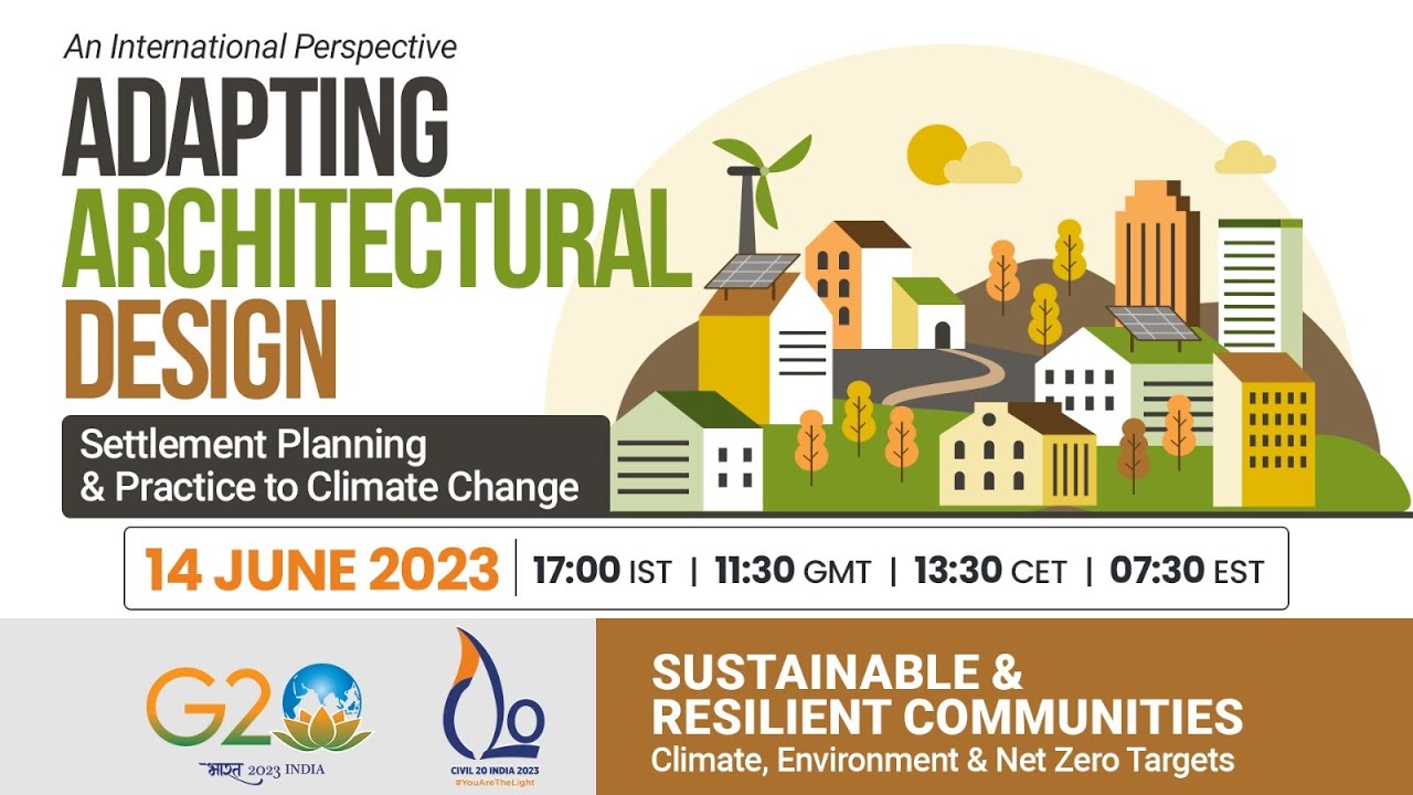 Adapting Architectural Design, Settlement Planning and Practice to Climate Change