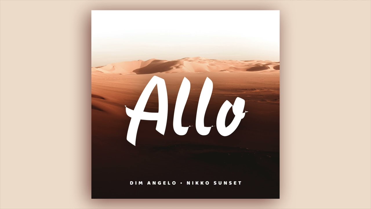 Dim Angelo & Nikko Sunset - Allo